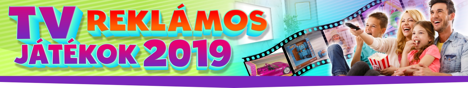 Играчки от телевизионни реклами есен-зима 2019