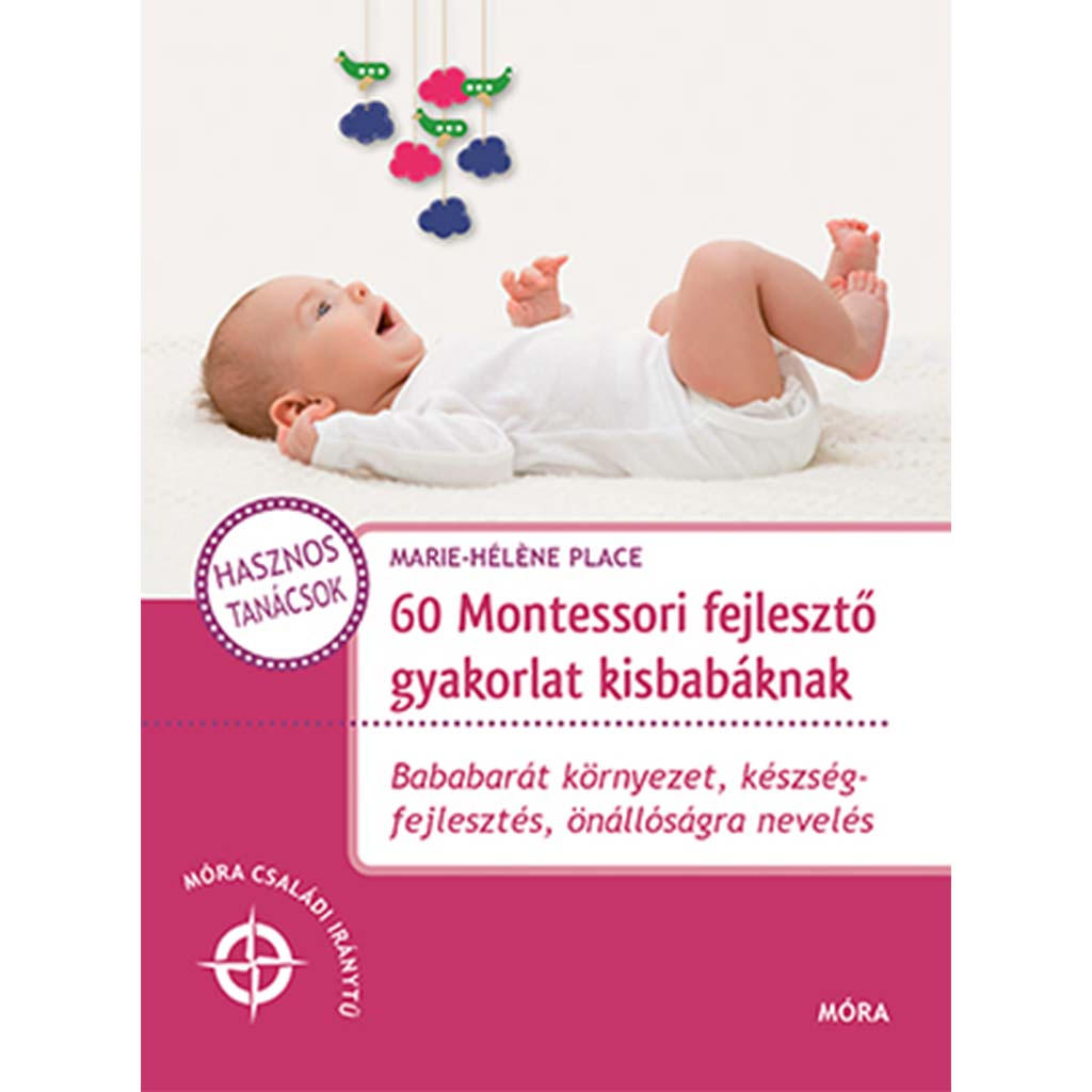 Мора: 60 Montessori развиващи упражнения за бебета изображение 1