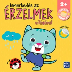 Мора: Книга за малките - Запознаване с света на емоциите