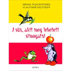Мора: Владимир Сутеев - Ежът, който можеше да бъде погален детска книга
