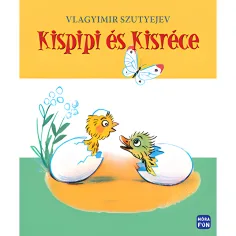 Мора: Владимир Сутеев - Киспи и Кисреца приказки книга обновено издание