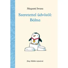 С любов приветстваме: Книга с приказки за китове