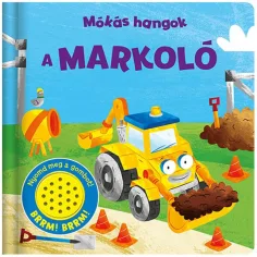 Забавни звуци - Книга за бебета с багер