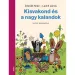 Мóra: Lackfi János и Zdeněk Miler - Костенурката и големите приключения стихосбирка